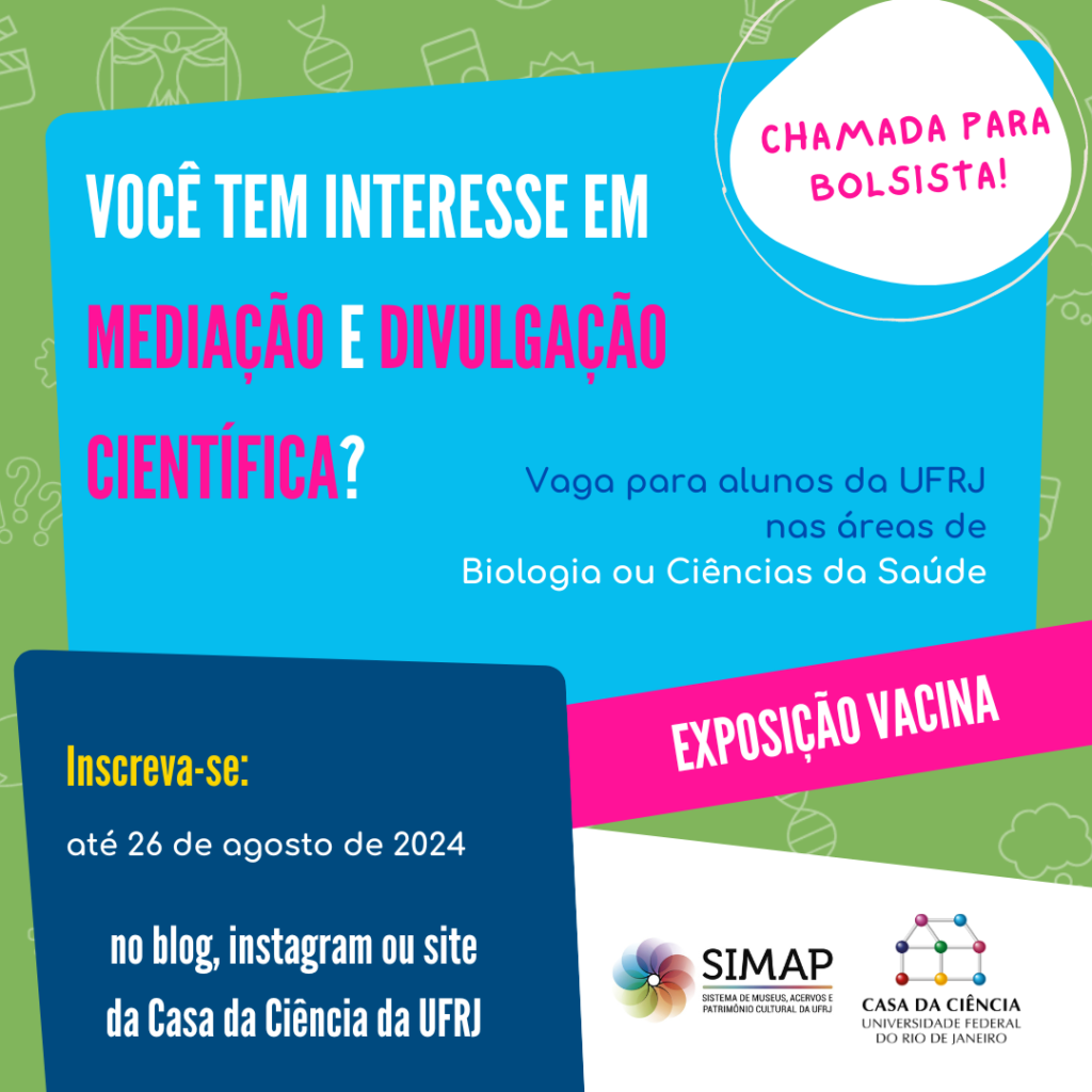 Cartaz da chamada de mediadores para a exposição vacina