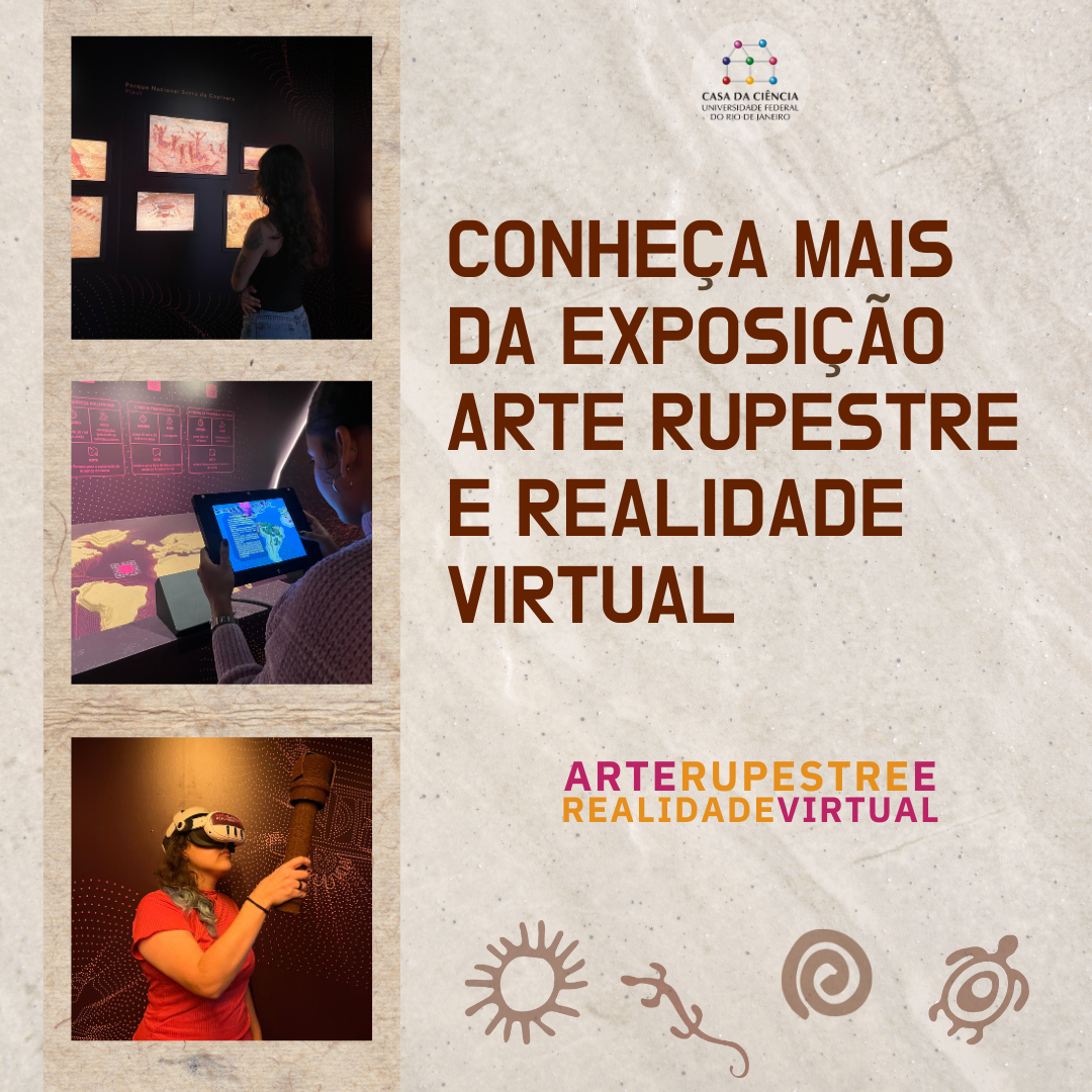 #PraegoVer: Imagem com fundo bege, com desenhos referentes à arte rupestre. Na parte central, está escrito "Conhça mais da exposição Arte Rupestre e Realidade Virtual"; "Arte Rupestre e Realidade Virtual". No lado esquerdo, há três imagens com dispositivos utilizados na exposição, como telas, tablets e óculos de realidade virtual.